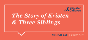 Voices for Children Story of CASA Kristen