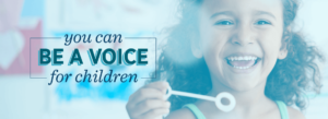 You can be a voice for children