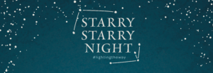 Starry Starry Night #LightingTheWay